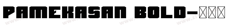 Pamekasan Bold字体转换